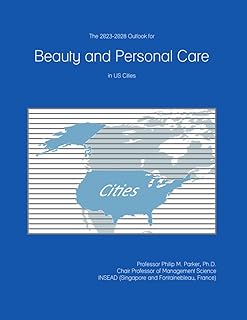 The 2023-2028 Outlook for Beauty and Personal Care in the United States