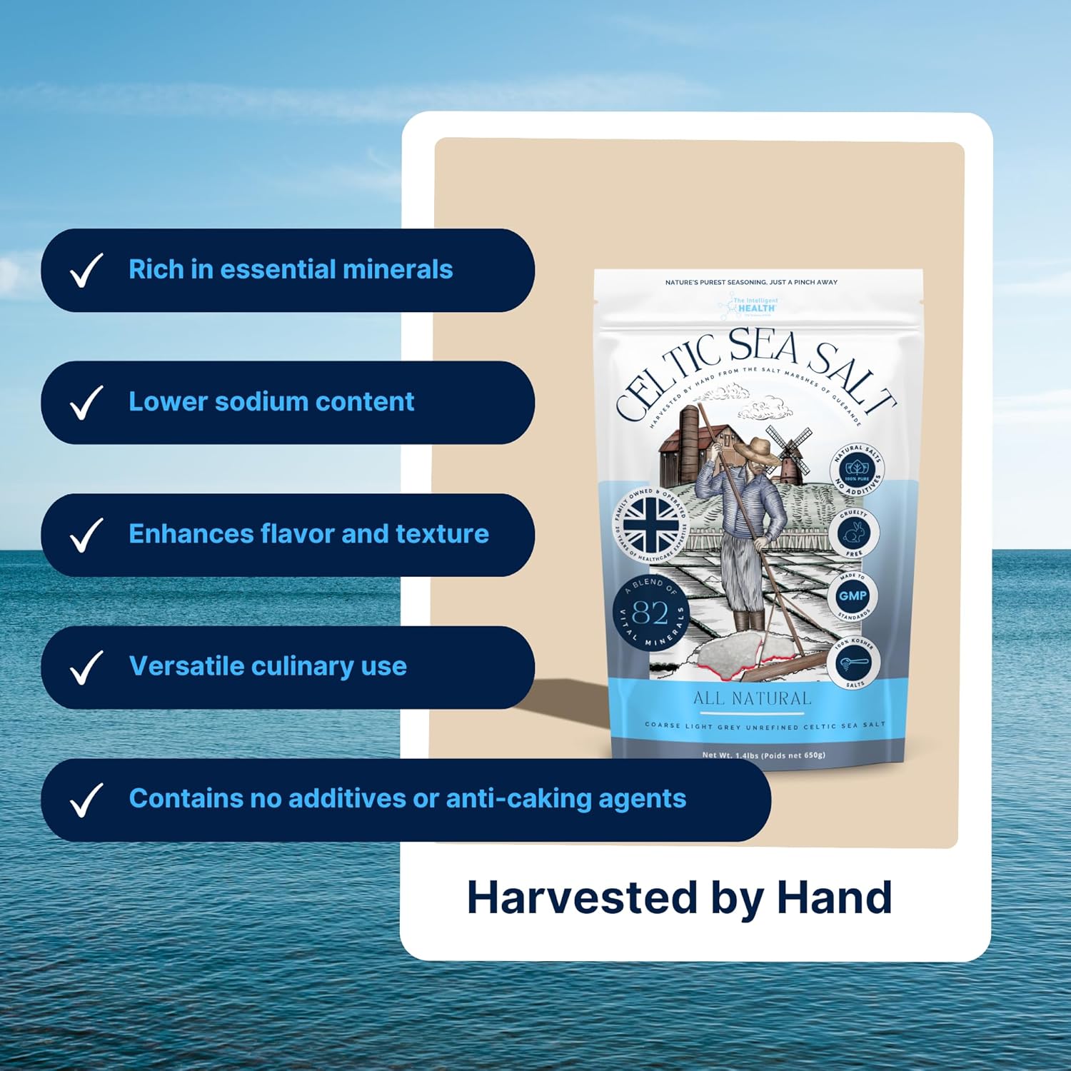 The Intelligent Health - Celtic Sea Salt, Premium Organic, Rich in 82+ Minerals,Unrefined and Hand-Harvested from France, Fine & Coarse Crystals, 100% Kosher, Pure and Natural - 650g-5