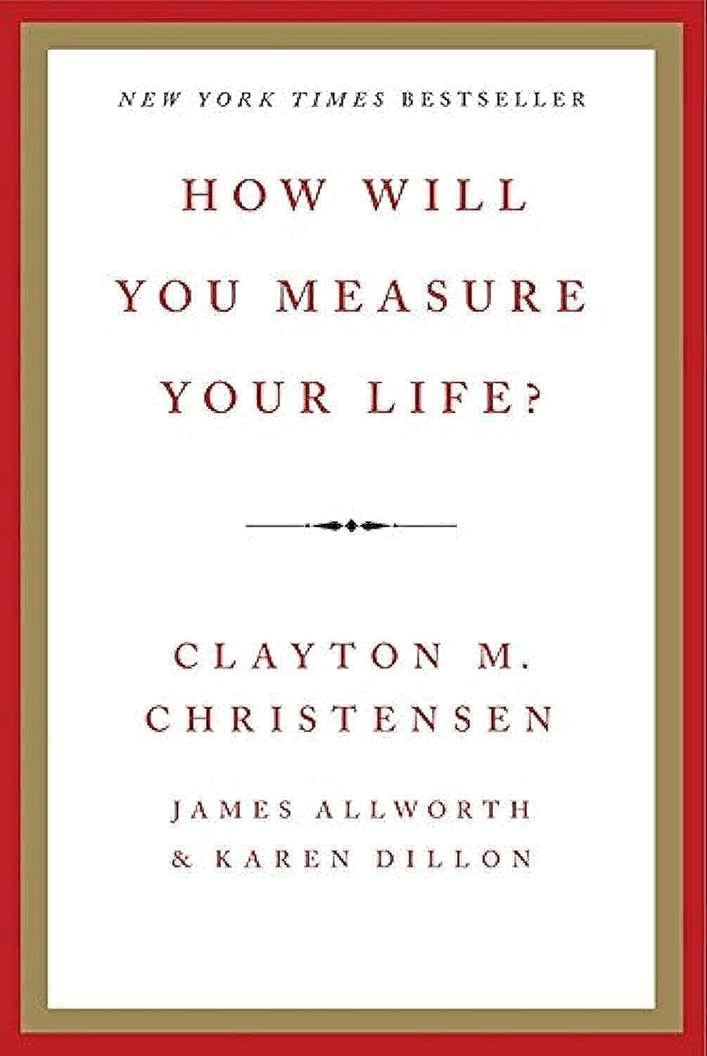 How Will You Measure Your Life?-0