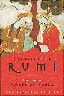 The Essential Rumi, New Expanded Edition