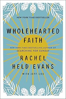 Wholehearted Faith