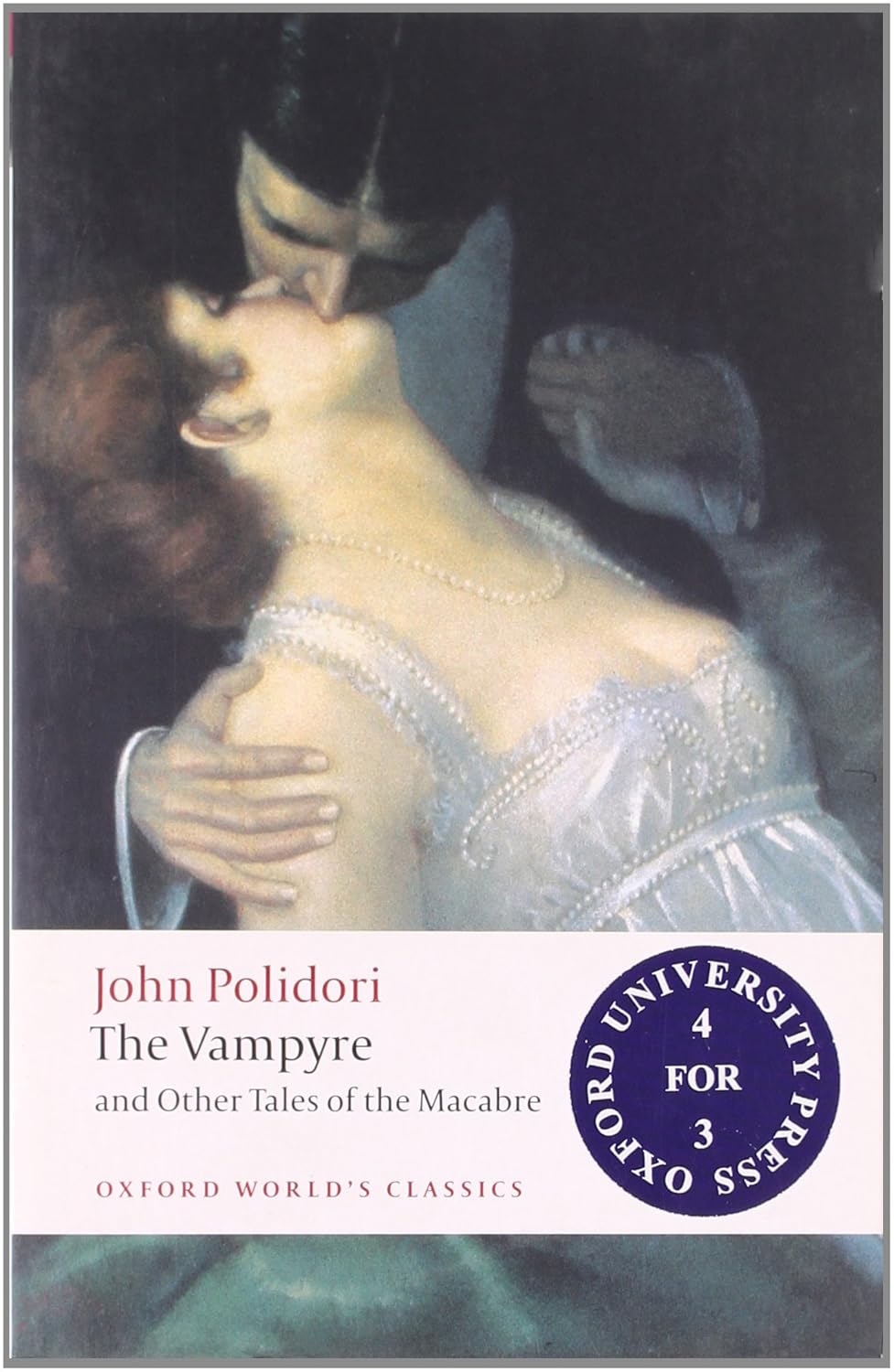 The Vampyre and Other Tales of the Macabre (Oxford World's Classics)-0