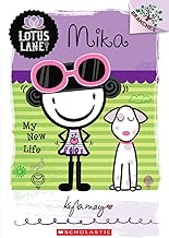 Mika: My New Life A Branches Book: (Lotus Lane #4) (4)