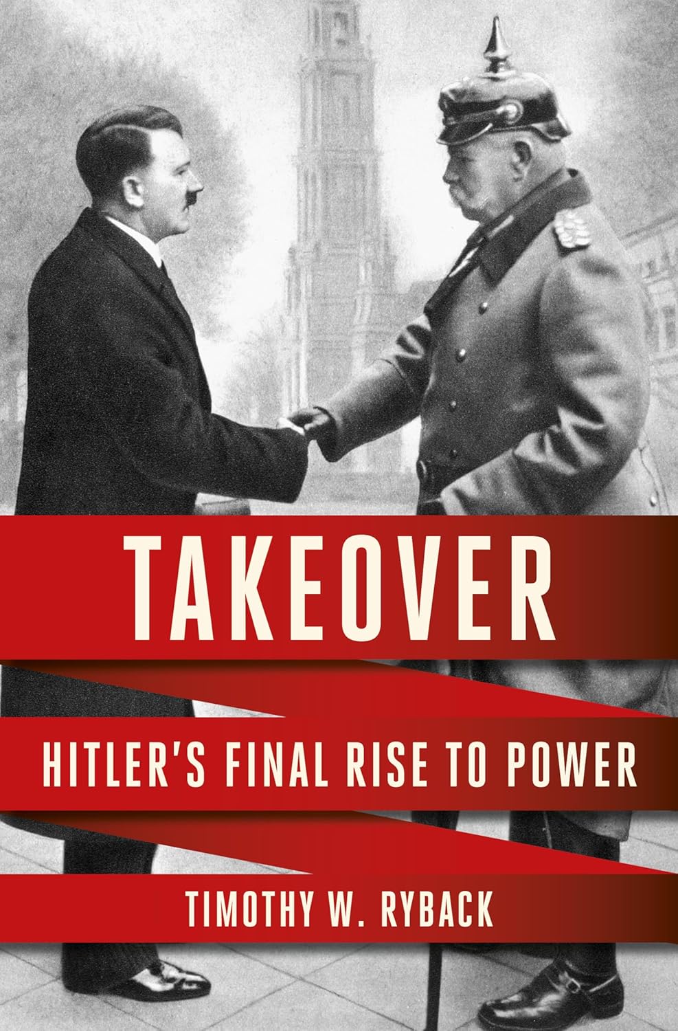 Takeover: Hitler's Final Rise to Power-0