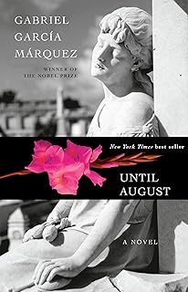 Until August: A novel