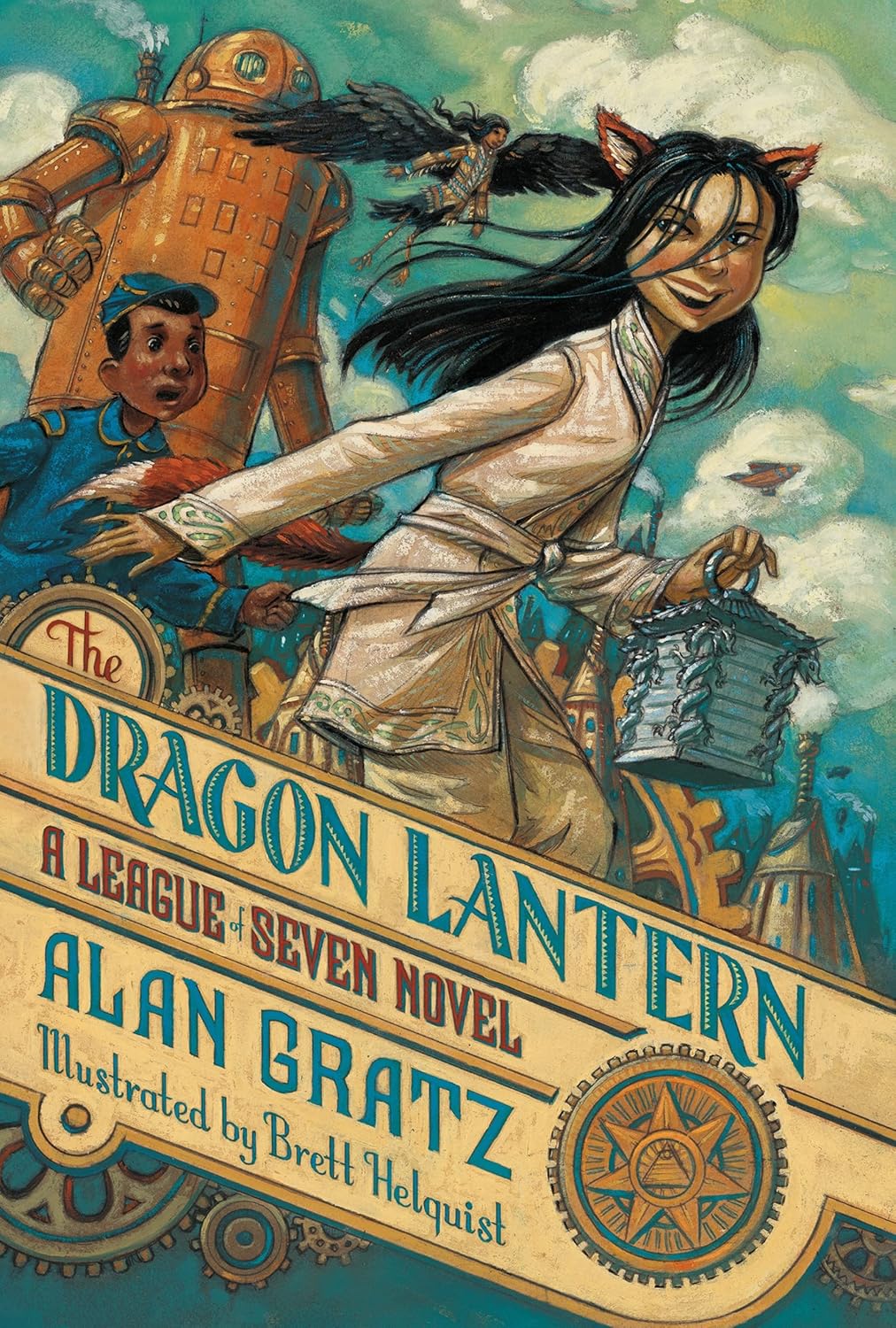 The Dragon Lantern: A League of Seven Novel (The League of Seven, 2)-0