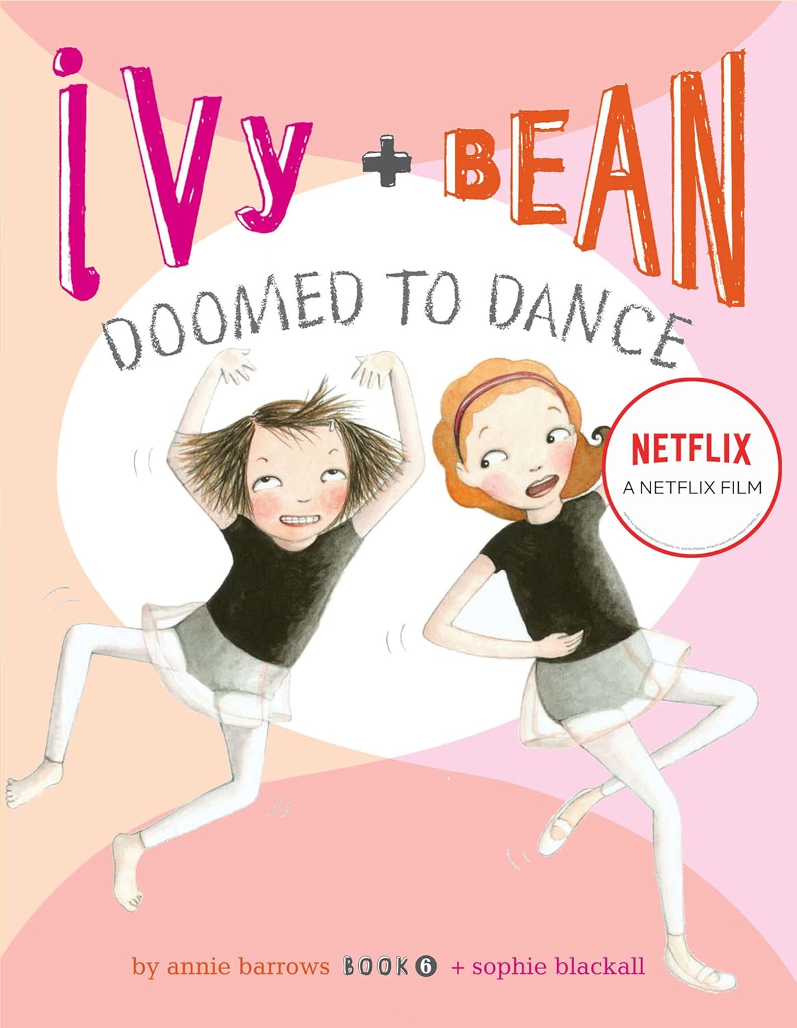 Ivy and Bean Doomed to Dance (Book 6): (Best Friends Books for Kids, Elementary School Books, Early Chapter Books) (Ivy & Bean)-0