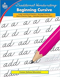 Carson Dellosa Beginning Cursive Handwriting Workbook for Kids Ages 7+, Letters, Numbers, and Sight Words Handwriting Practice, Grades 2-5 Cursive Handwriting Workbook, (Traditional Handwriting)