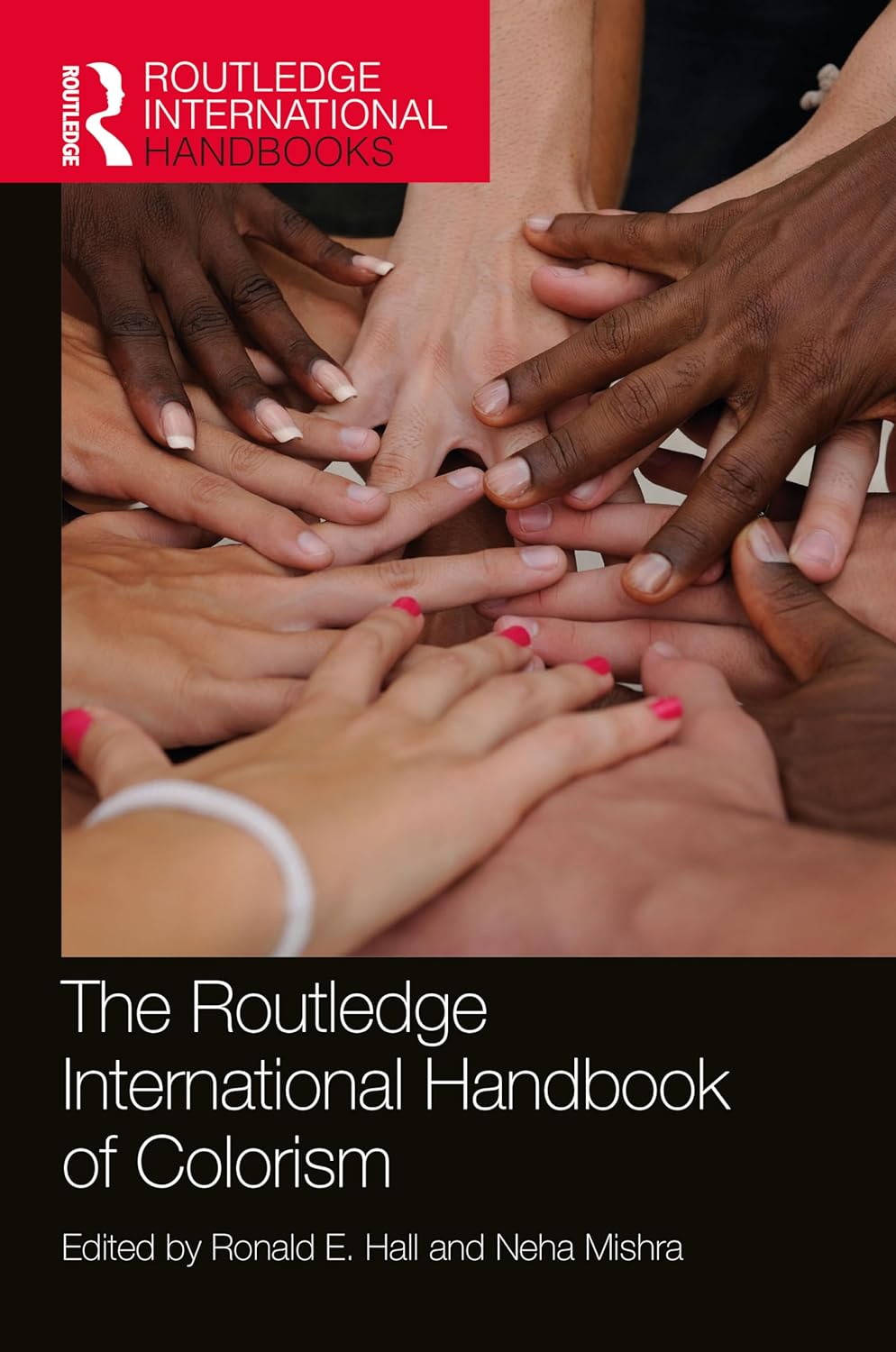 The Routledge International Handbook of Colorism (Routledge International Handbooks)-0