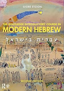 The Routledge Introductory Course in Modern Hebrew: Hebrew in Israel