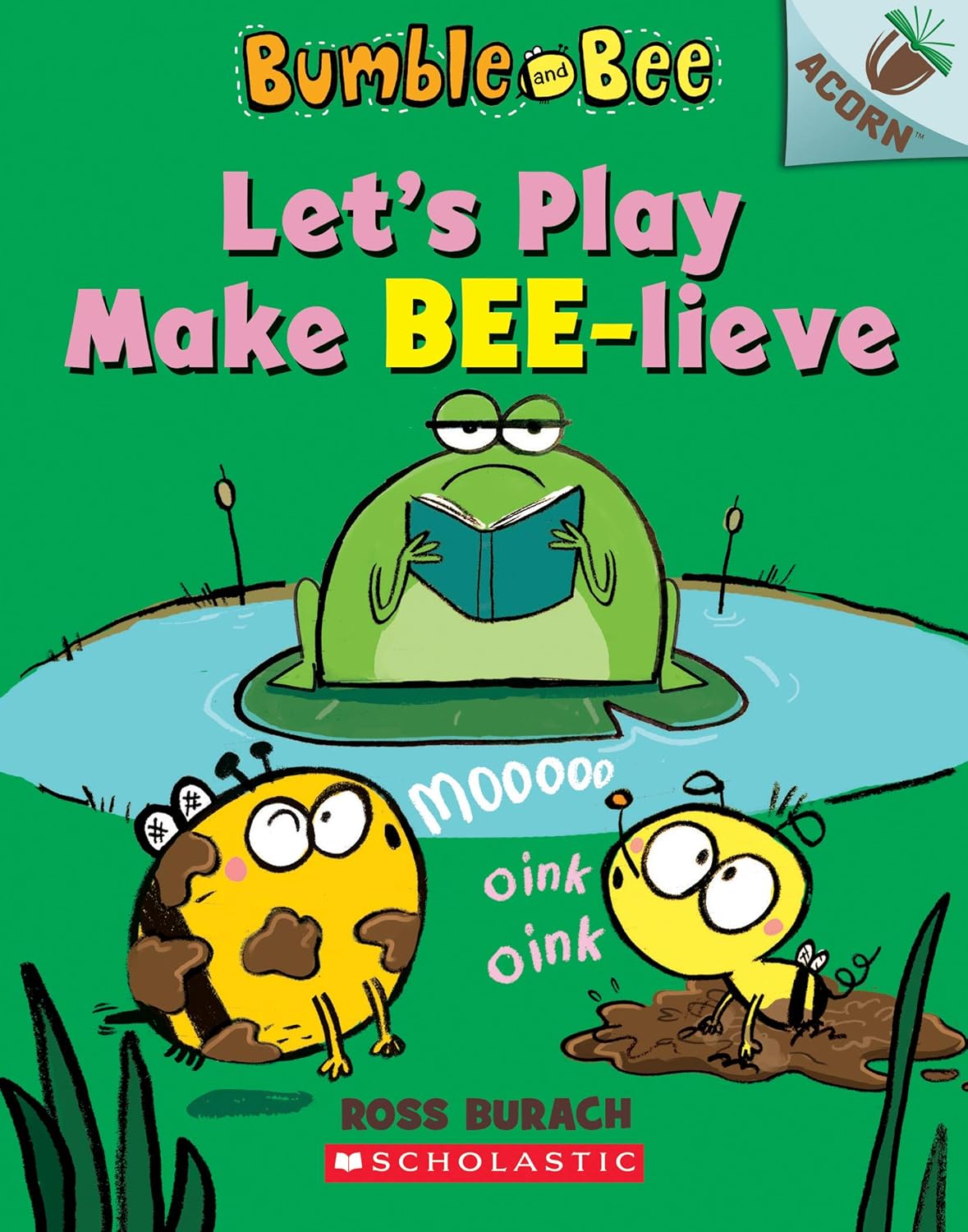 Let's Play Make Bee-lieve: An Acorn Book (Bumble and Bee)-0