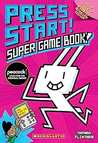 Super Game Book!: A Branches Special Edition (Press Start! #14)