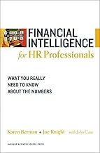 Financial Intelligence for HR Professionals: What You Really Need to Know About the Numbers