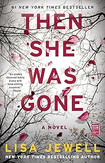 Then She Was Gone: A Novel