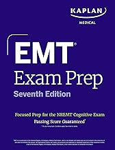 EMT Exam Prep, Seventh Edition: Focused Prep Book and Study Guide for the NREMT Cognitive Exam (Kaplan Test Prep)