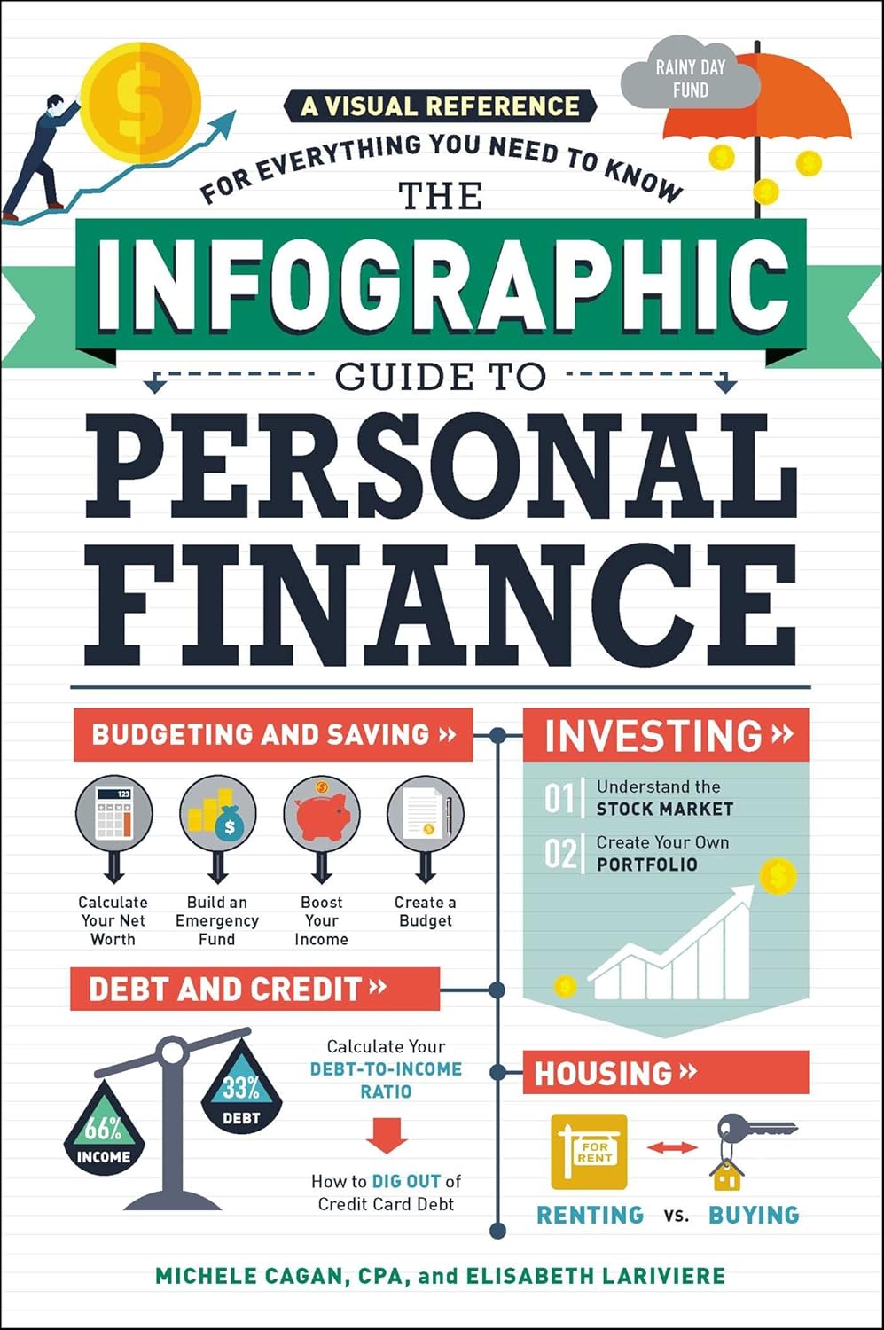 The Infographic Guide to Personal Finance: A Visual Reference for Everything You Need to Know (Infographic Guide Series)-0