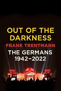 Out of the Darkness: The Germans, 1942-2022