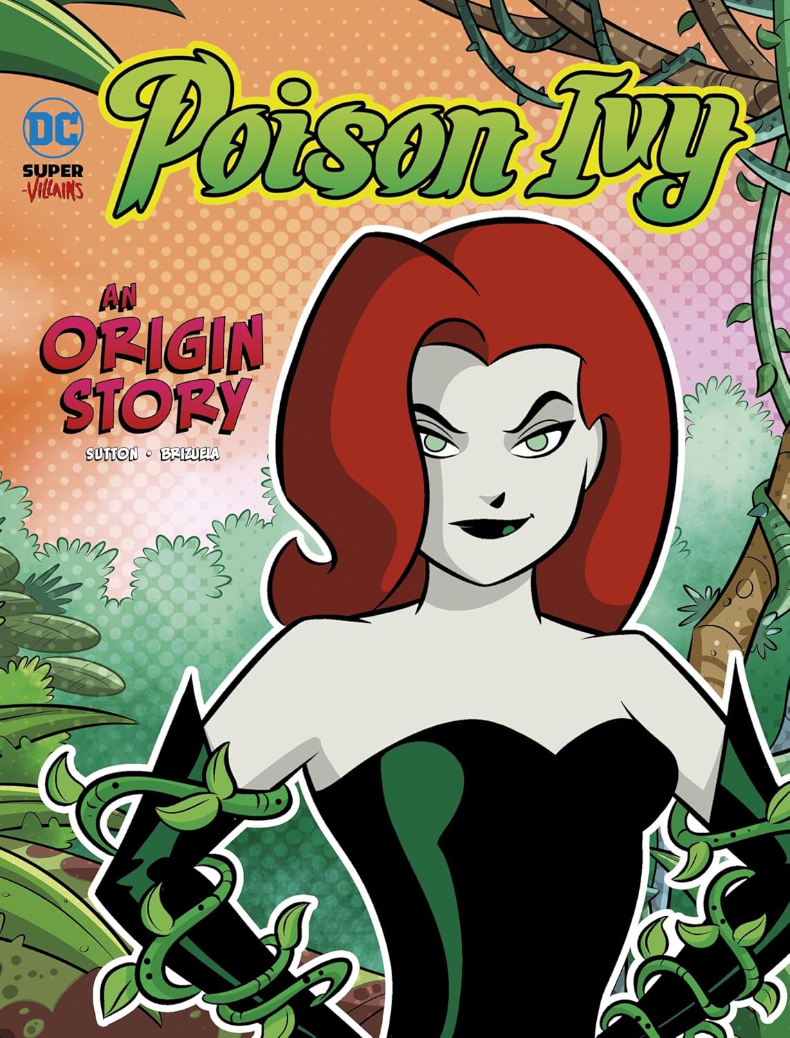 Poison Ivy: An Origin Story (Dc Super-villains Origins)-0