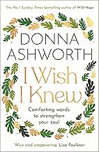 I Wish I Knew: Words to Comfort and Strengthen Your Soul