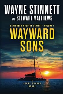 Wayward Sons: A Jerry Snyder Novel (Caribbean Mystery Series)