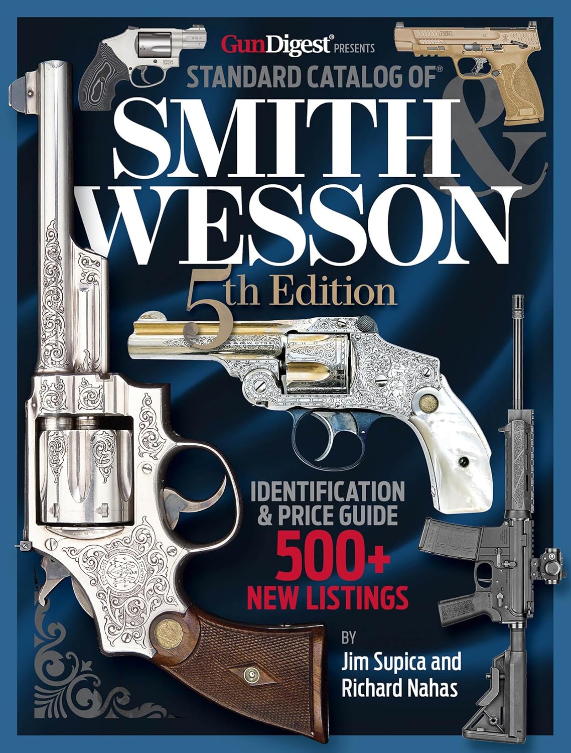 Standard Catalog of Smith & Wesson, 5th Edition (Standard Catalog of Smith and Wesson)-0