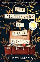 The Dictionary of Lost Words: Reese's Book Club: A Novel