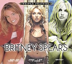 Triple Feature: Britney Spears