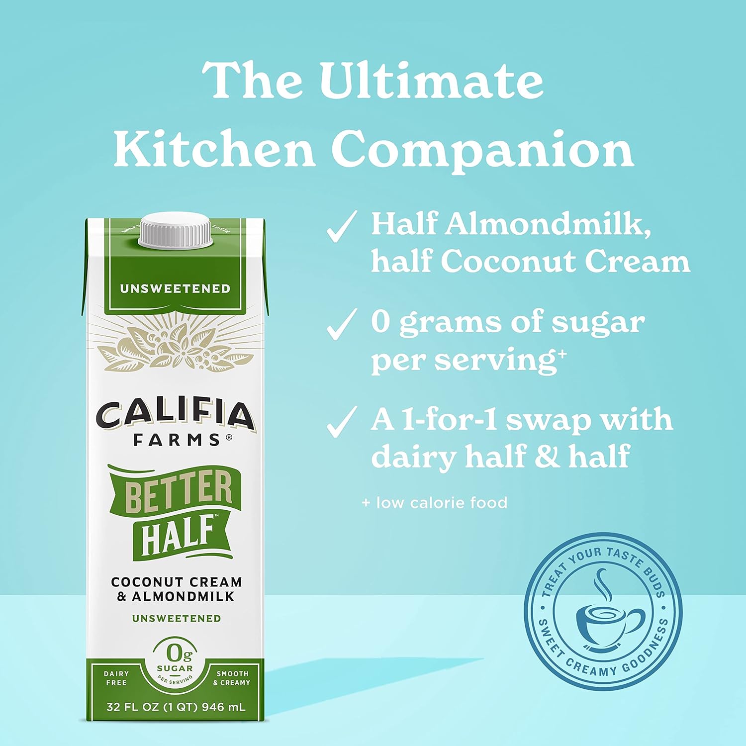 Califia Farms - Unsweetened Better Half, Half and Half Substitute, 32 Oz (Pack of 6), Almond Milk, Coconut Cream, Coffee Creamer, Keto, Shelf Stable, Dairy Free, Plant Based, Vegan-1