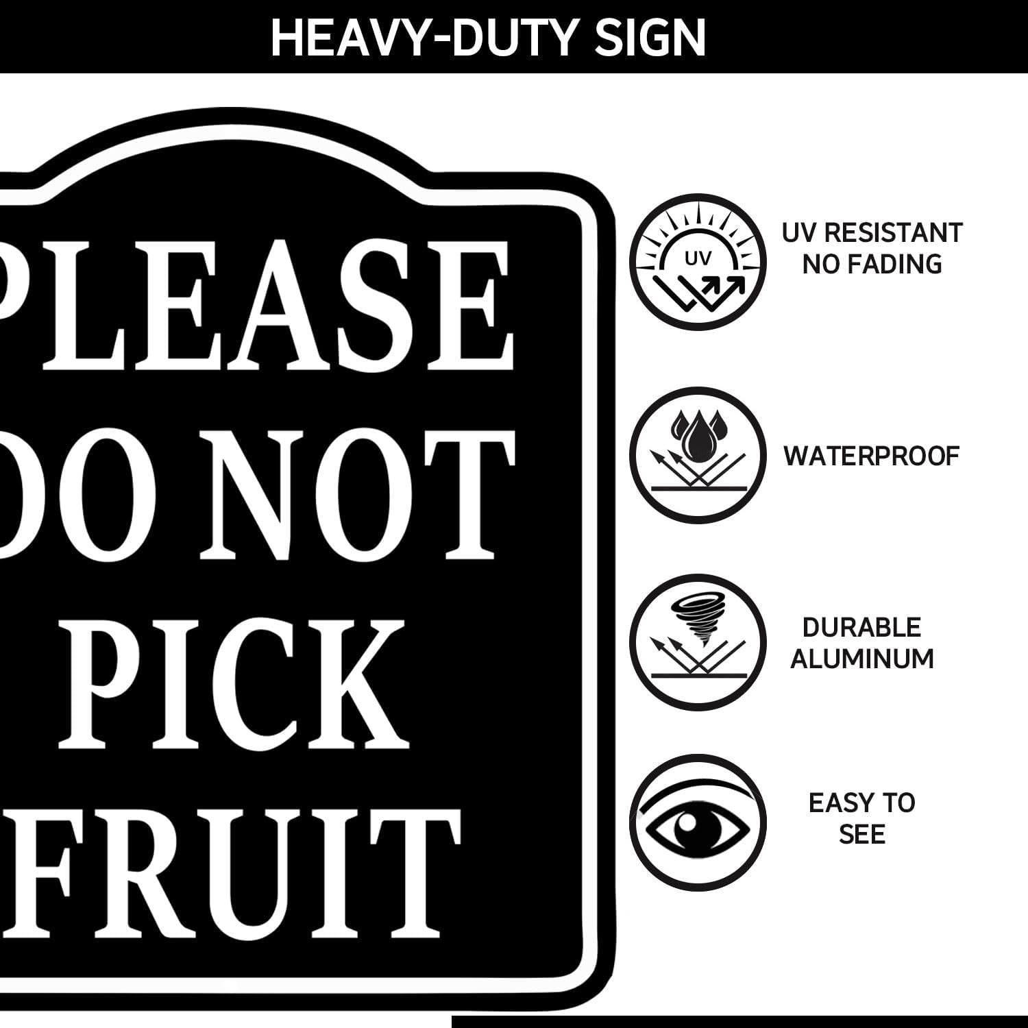 Please Do Not Pick Fruit Sign, Joyfulmap Aluminum Composite Sign for Garden, Outdoor, House Room, Restaurants Decorative, 8.5"x10",Black-2